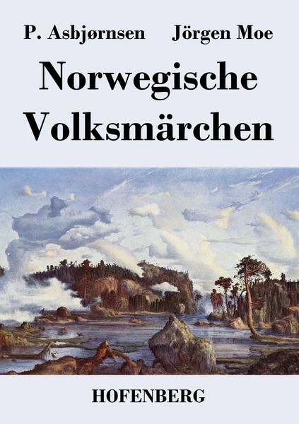 Norwegische Volksmärchen, Taschenbuch von P. Asbjørnsen , Jörgen Moe, BoD - Books on Demand, 9783843027304