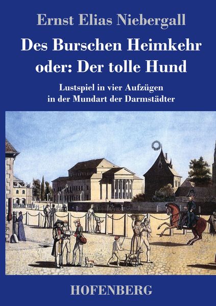 Produktbild: Des Burschen Heimkehr oder Der tolle Hund