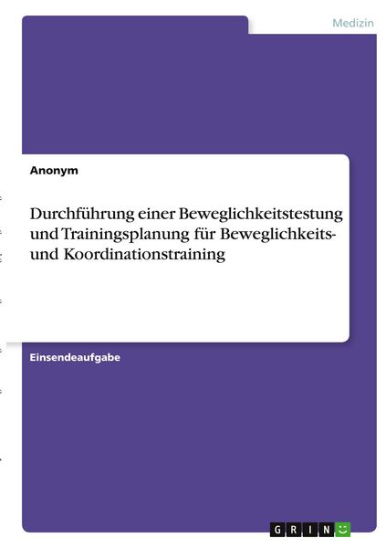 Produktbild: Durchf&uuml;hrung einer Beweglichkeitstestung und Trainingsplanung f&uuml;r Beweglichkeits- und Koordinationstraining