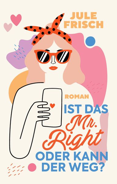 Produktbild: Ist das Mr. Right oder kann der weg?