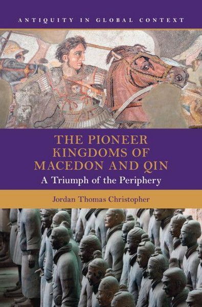 Produktbild: The Pioneer Kingdoms of Macedon and Qin