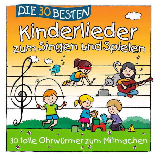 Produktbild: Die 30 besten Kinderlieder zum Singen und Spielen