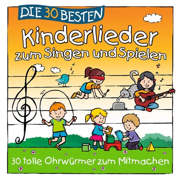 Die 30 besten Kinderlieder zum Singen und Spielen