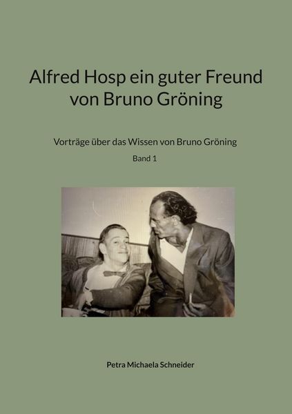 Produktbild: Alfred Hosp ein guter Freund von Bruno Gr&ouml;ning