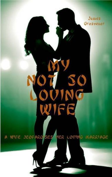 Produktbild: My Not So Loving Wife