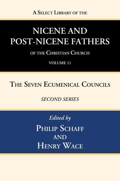Produktbild: A Select Library of the Nicene and Post-Nicene Fathers of the Christian Church, Second Series, Volume 11