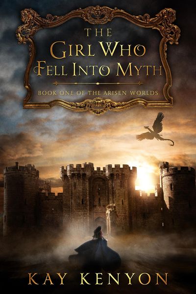Produktbild: The Girl Who Fell Into Myth (The Arisen Worlds, #1)