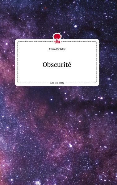 Produktbild: Obscurit&eacute;. Life is a Story - story.one