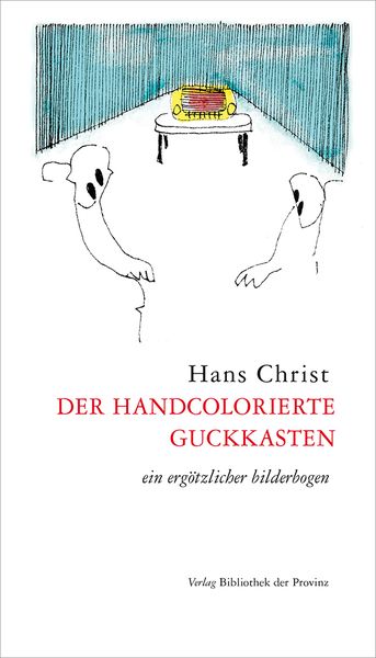Produktbild: Der handcolorierte guckkasten