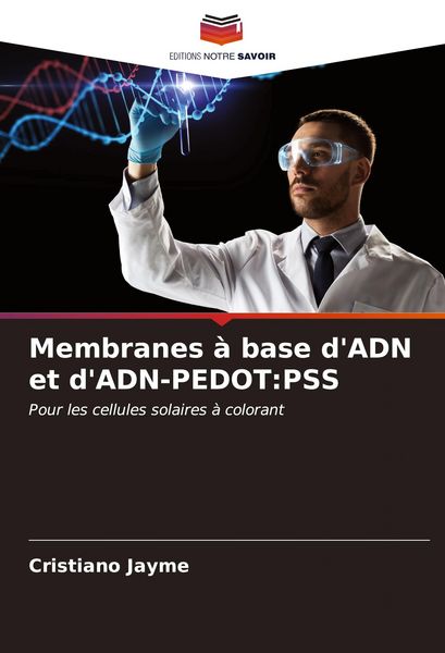 Produktbild: Membranes &agrave; base d'ADN et d'ADN-PEDOT:PSS