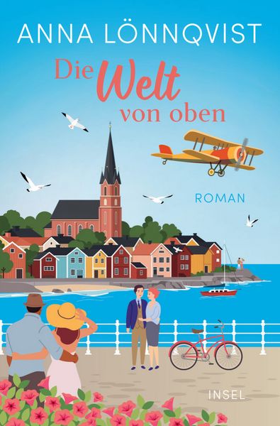 Die Welt von oben, Taschenbuch von Anna Lönnqvist, Insel, 9783458684480