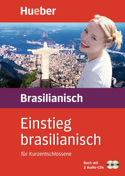Einstieg brasilianisch. Paket: Buch + 2 Audio-CDs, Set von Vania Kahrsch,Cordula Stucke, Hueber, 978-3-19-005299-8