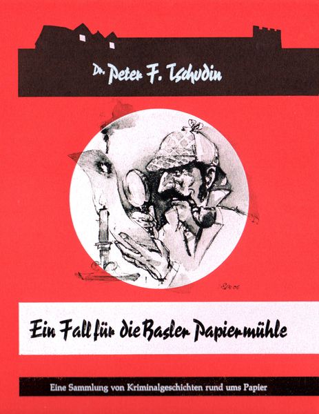 Produktbild: Ein Fall f&uuml;r die Basler Papierm&uuml;hle