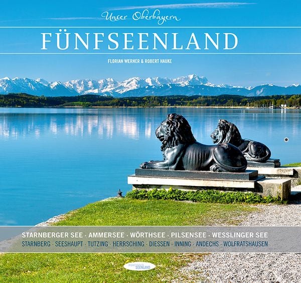Produktbild: Unser Oberbayern: F&uuml;nfseenland