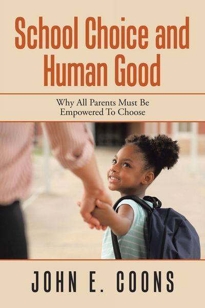 Produktbild: School Choice and Human Good