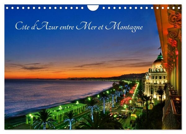 Produktbild: C&ocirc;te d'Azur entre Mer et Montagne (Calendrier mural 2026 DIN A4 vertical), CALVENDO calendrier mensuel