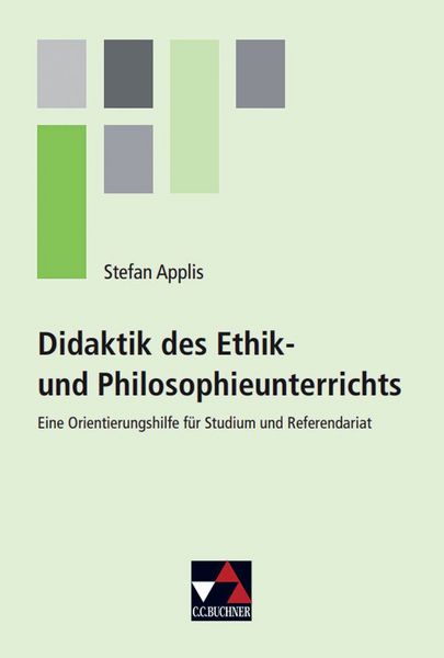Produktbild: Einzelb&auml;nde Ethik/Philosophie / Didaktik des Ethik- und Philosophieunterrichts