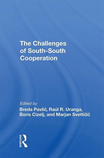 Produktbild: The Challenges Of Southsouth Cooperation