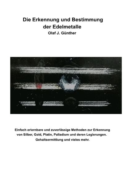 Produktbild: Die Erkennung und Bestimmung der Edelmetalle
