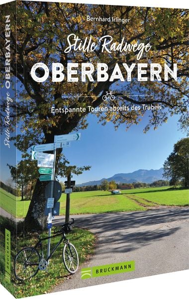Produktbild: Stille Radwege Oberbayern