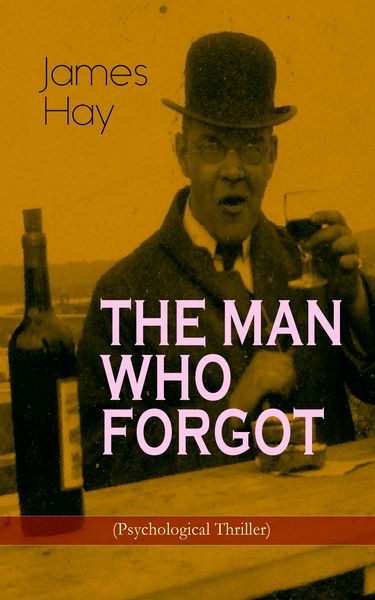 Produktbild: THE MAN WHO FORGOT (Psychological Thriller)