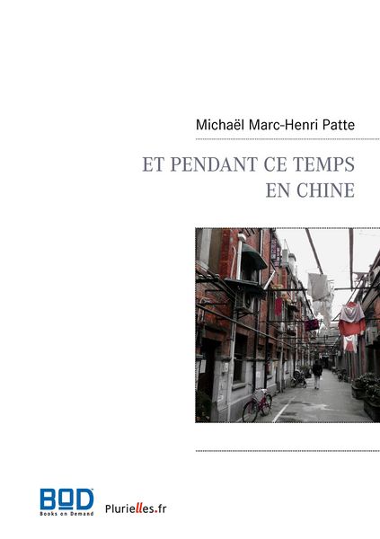 Produktbild: Et pendant ce temps en Chine