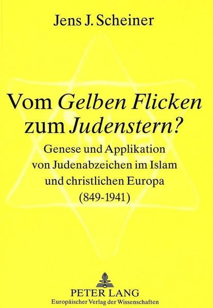 Produktbild: Vom &laquo;Gelben Flicken&raquo; zum &laquo;Judenstern&raquo;?