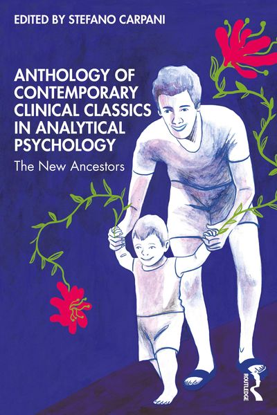 Produktbild: Anthology of Contemporary Clinical Classics in Analytical Psychology