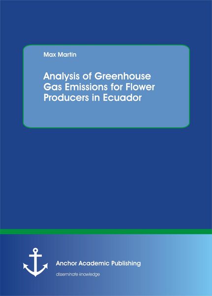 Produktbild: Analysis of Greenhouse Gas Emissions for Flower Producers in Ecuador