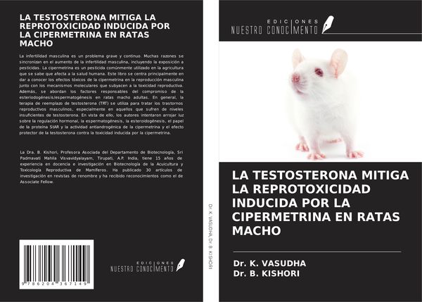 Produktbild: La Testosterona Mitiga La Reprotoxicidad Inducida Por La Cipermetrina En Ratas Macho