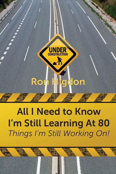Produktbild: All I Need to Know I'm Still Learning at 80: