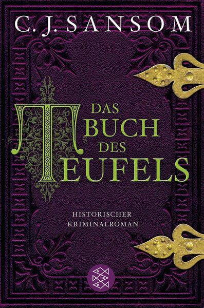 Das Buch des Teufels / Matthew Shardlake Band 4, Taschenbuch von C.J. Sansom, Fischer Taschenbuch Verlag