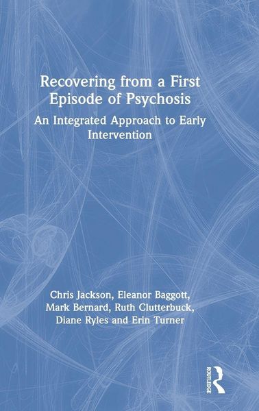 Produktbild: Recovering from a First Episode of Psychosis