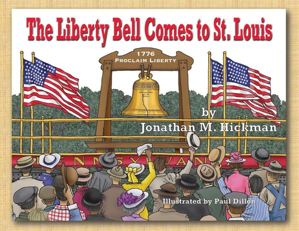 Produktbild: The Liberty Bell Comes to St. Louis