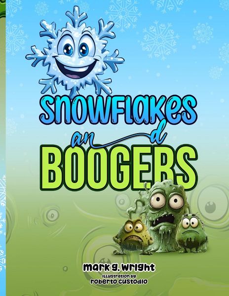 Produktbild: Snowflakes and Boogers
