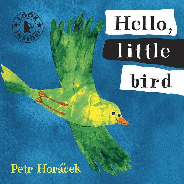 Produktbild: Horacek, P: Hello, Little Bird