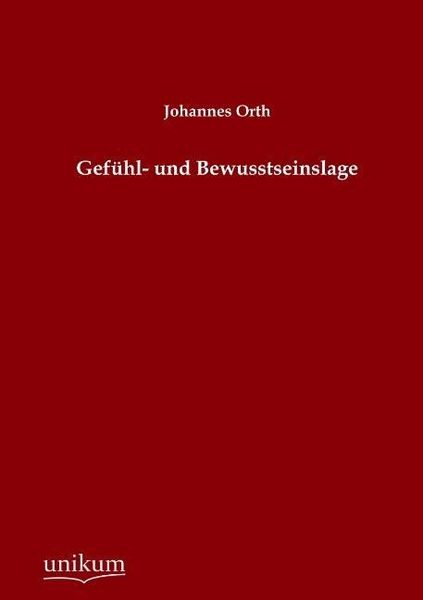 Produktbild: Orth, J: Gef&uuml;hl- und Bewusstseinslage