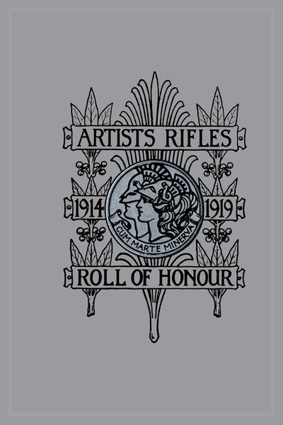 Produktbild: Artists Rifles. Regmental Roll of Honour and War Record 1914-1919