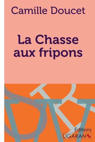 Produktbild: La Chasse aux fripons