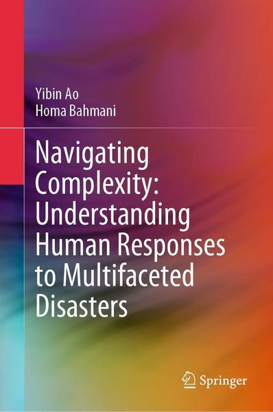 Produktbild: Navigating Complexity: Understanding Human Responses to Multifaceted Disasters