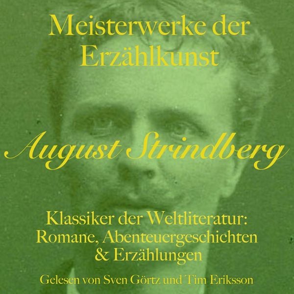 Produktbild: August Strindberg: Meisterwerke der Erz&auml;hlkunst
