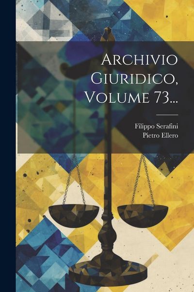 Produktbild: Archivio Giuridico, Volume 73...