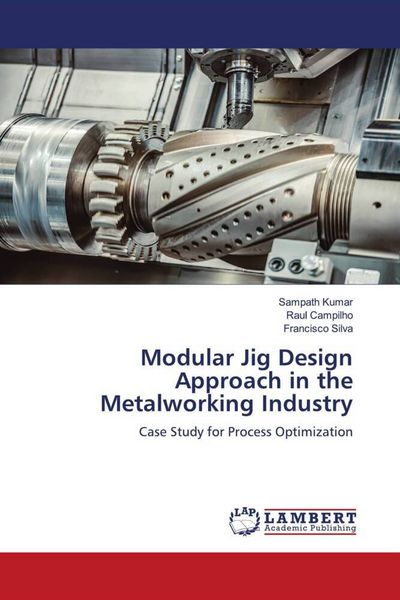 Produktbild: Modular Jig Design Approach in the Metalworking Industry