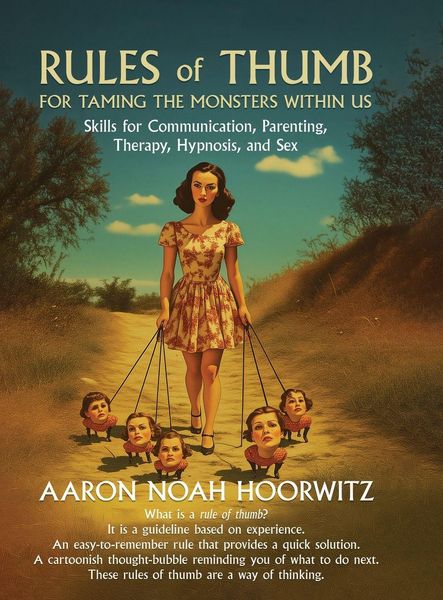 Produktbild: Rules of Thumb for Taming the Monsters Within Us