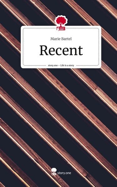 Produktbild: Recent. Life is a Story - story.one