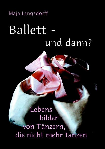 Produktbild: Ballett - und dann?