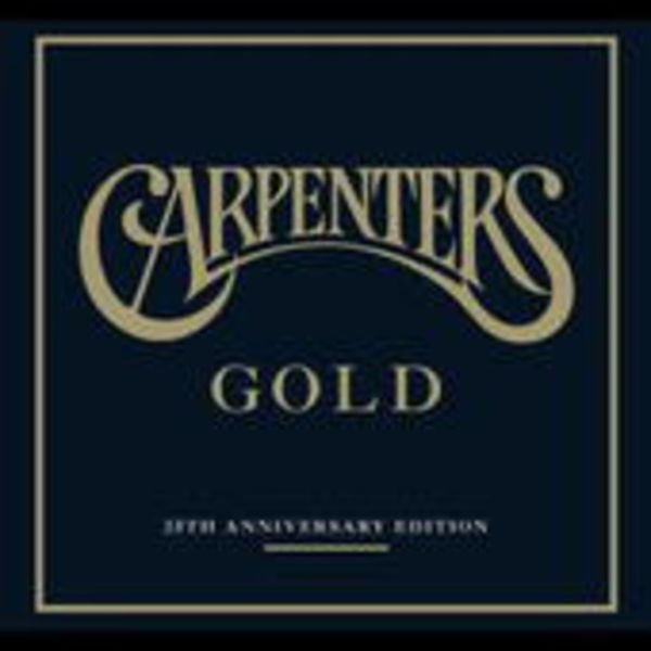 Carpenters: Gold (35th Anniversary Edition) - Carpenters, CD