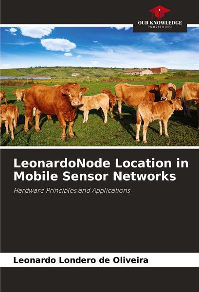 Produktbild: LeonardoNode Location in Mobile Sensor Networks