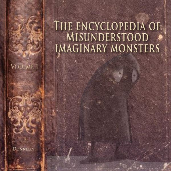 Produktbild: The Encyclopedia of Misunderstood Imaginary Monsters