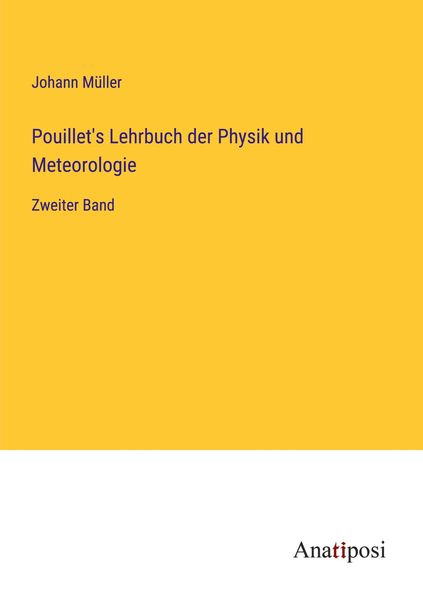 Produktbild: Pouillet's Lehrbuch der Physik und Meteorologie